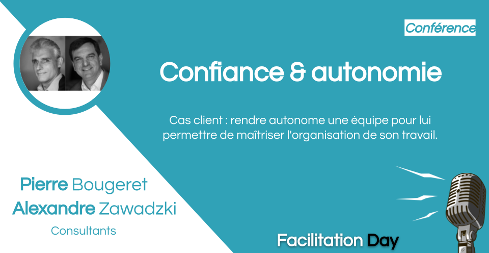 Confiance et Autonomie – Pierre Bougeret & Alexandre Zawadzki – FDAY21