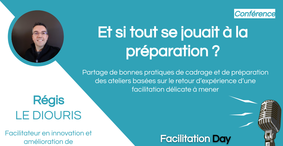 Et si tout se jouait à la préparation – Regis Le Diouris – FDAY21